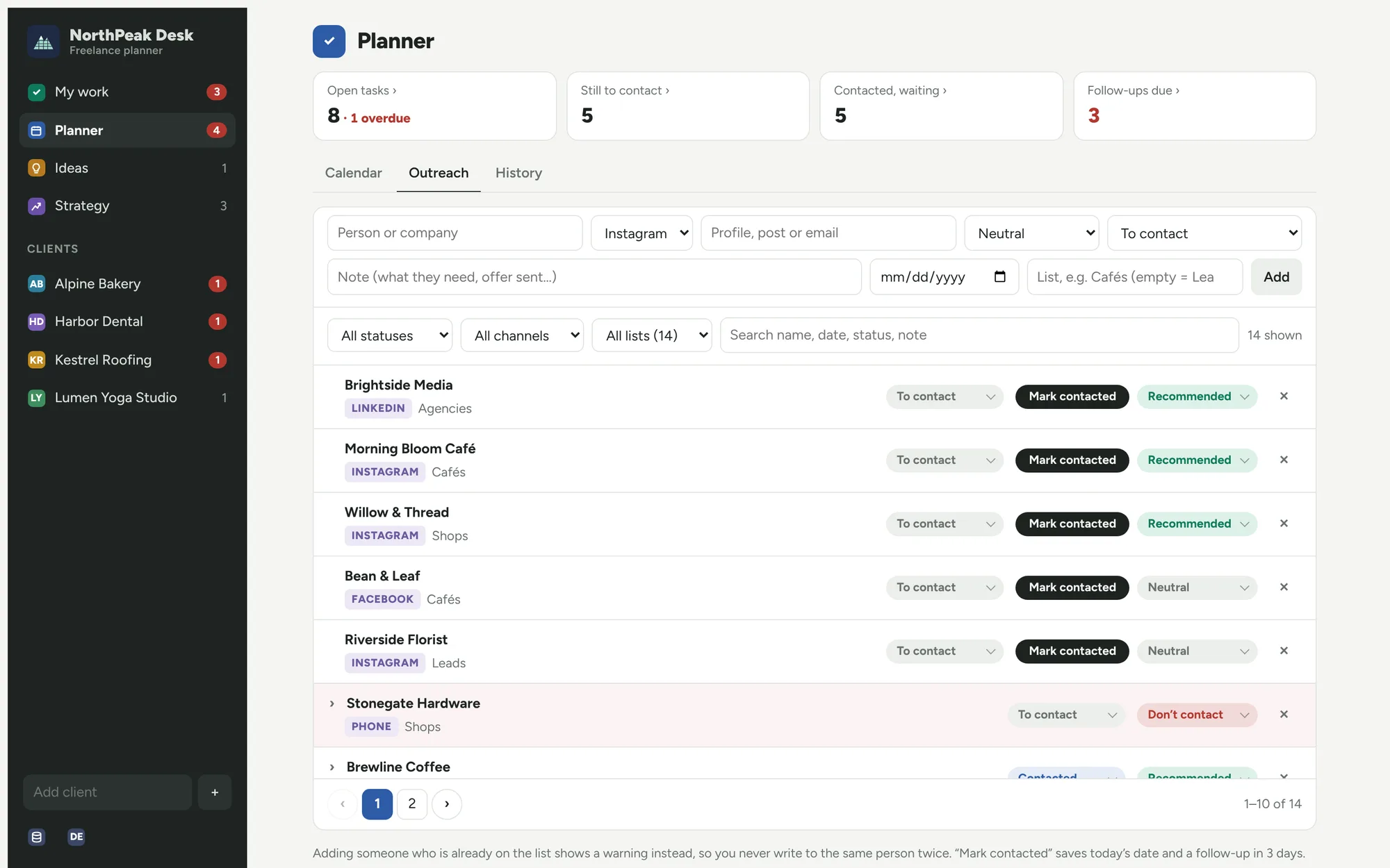 Outreach list with status, follow-up dates and recommendations